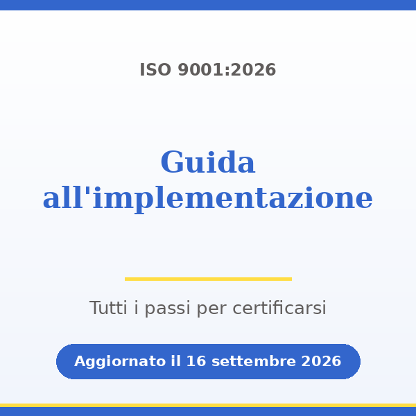 ISO 9001 - Guida all'implementazione